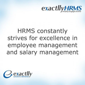 ... strives for excellence in employee management and salary management