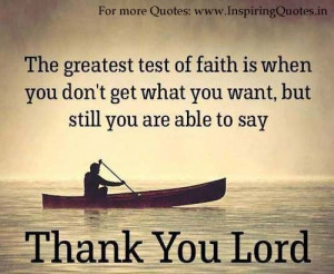 Thanks You Lord Inspirational Quotes, Motivational Thoughts on God