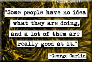 George Carlin Some People Quote Magnet (no.319)
