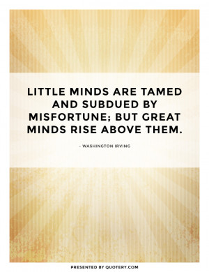 great-minds-rise-above-them