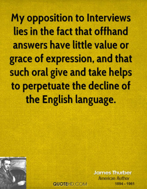 ... give and take helps to perpetuate the decline of the English language