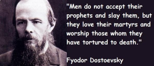 Fyodor dostoyevsky famous quotes 3