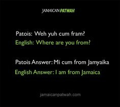 jamaican phrases more jamaican patois jamaican phrases 1