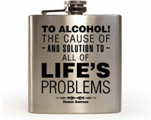 Homer Simpson laser engraved quote flask ...
