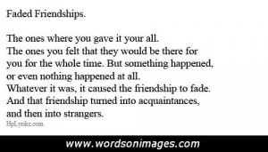 Fading friendship...