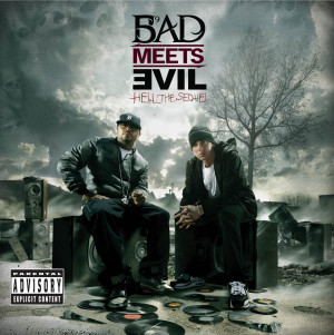 Bad Meets Evil - Hell The Sequel album cover