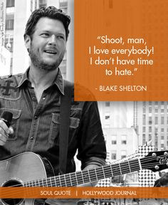 guy blake shelton miranda country music country singer quotes quotes ...