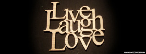 Live Love Laugh Facebook Banners Live Love Laugh Facebook