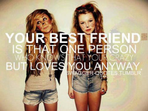best friend, fashion, friends, girls, girly things, quotes, swagger ...