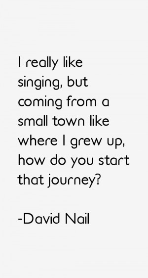David Nail Quotes & Sayings