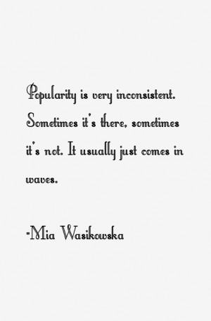 Mia Wasikowska Quotes & Sayings