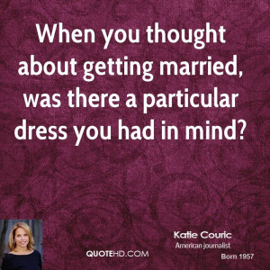 Katie Couric Marriage Quotes Quotehd