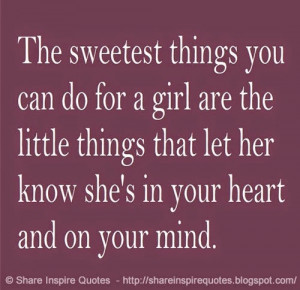 her know she's in your heart and on your mind. | Share Inspire Quotes ...