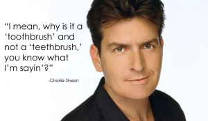 Charlie Sheen Inspirational Quote by kosmickrab