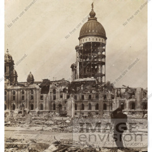 San Francisco Earthquake 1906 City Hall