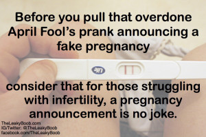 Why You Shouldn’t Pull That April Fool’s Pregnancy Announcement ...