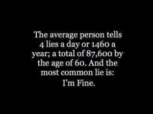 The average person tells 4 lies a day..