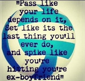 Love Volleyball Quotes Love this volleyball quote . via sierra ...