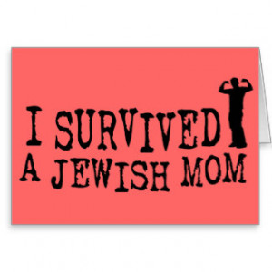 Survived a Jewish mum - Jew humour Card