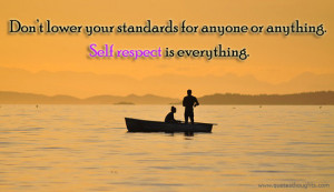 Respect Quotes-Thoughts-Self Respect-Standards-Best Quotes-Nice Quotes