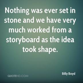 Billy Boyd - Nothing was ever set in stone and we have very much ...