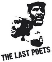 The Last Poets - a group of poets and musicians formed in the late ...