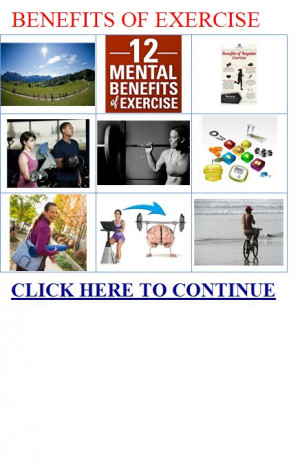 Benefits of exercise. Mental benefits of exercise|BENEFITS OF EXERCISE