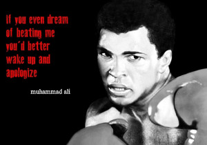 Muhammad Ali Quote - Famous Quote