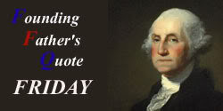 ... Founding Father's Quote Friday