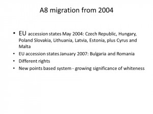 A8 migration from 2004 EU accession states May 2004: Czech Republic ...