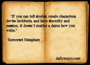 Author Quotes: Somerset Maugham on Writing Ability
