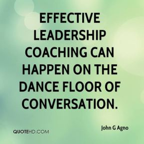 Effective leadership coaching can happen on the dance floor of ...
