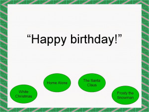 Happy birthday in a Christmas movie