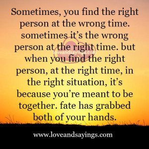 Right Person Wrong Time Quotes