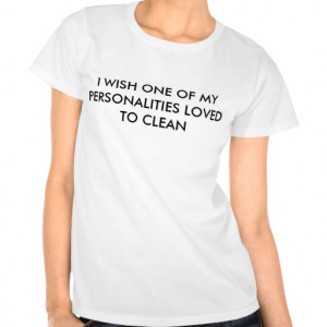 Hate Cleaning Funny Text Saying T-shirts