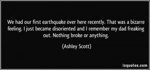More Ashley Scott Quotes