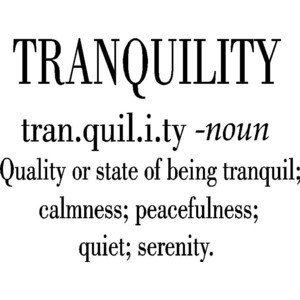 Quotes About Tranquility