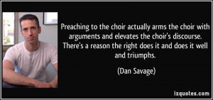 choir actually arms the choir with arguments and elevates the choir ...