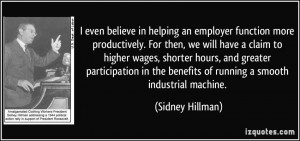 More Sidney Hillman Quotes