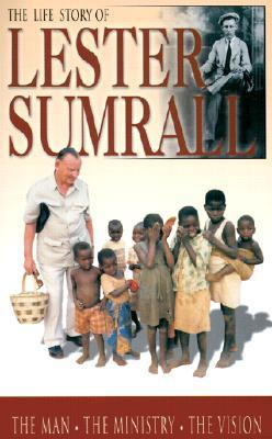 ... by marking “The Life Story of Lester Sumrall” as Want to Read