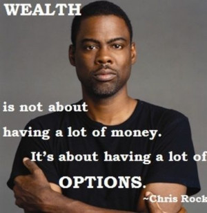 Awesome Quotes From Comedy Geniuses07. Wealth = access #quote #wealth ...