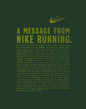 Running Manifesto. Obviously great copy and good PR for Nike, but fine ...