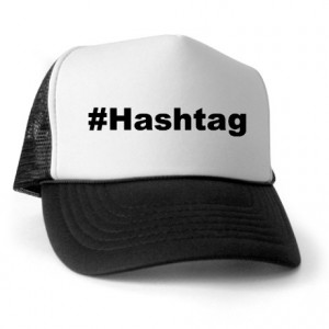 Funny Hashtag Quote Trucker Hat