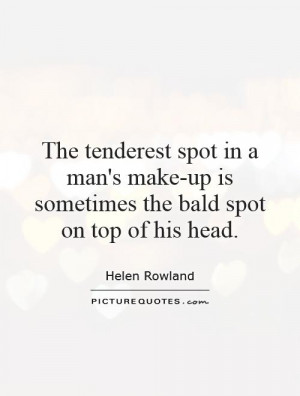 Makeup Quotes Helen Rowland Quotes
