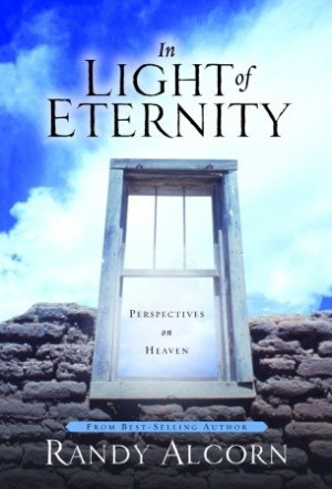 ... “In Light of Eternity: Perspectives on Heaven” as Want to Read