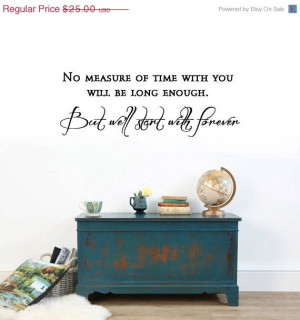 SPRING SALE Vinyl Wall Quote Decal Twilight inspired Edward We'll ...