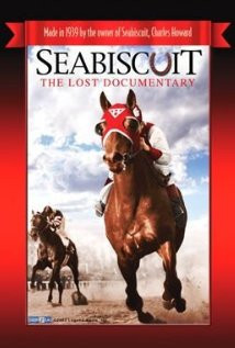 Seabiscuit: The Lost Documentary (1939) Poster