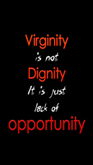 Virginity Quotes and Sayings
