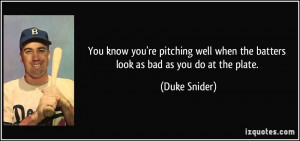 More Duke Snider Quotes