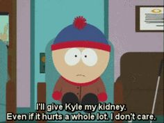 ... other person in South Park with the same blood type as Kyle's.